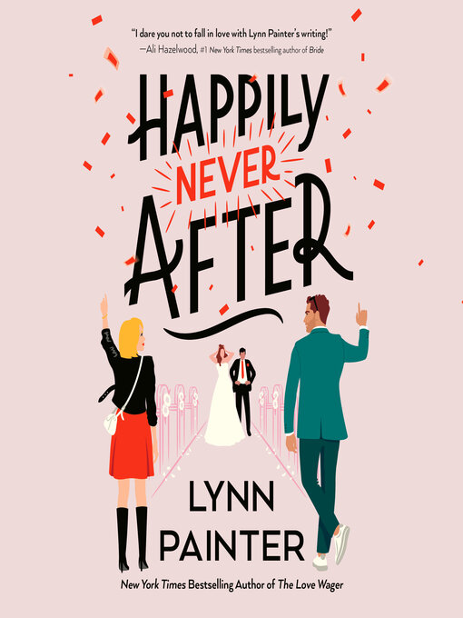 Title details for Happily Never After by Lynn Painter - Wait list